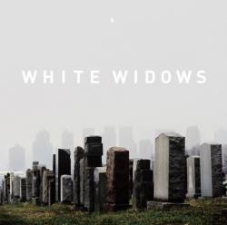 White Widows : White Widows